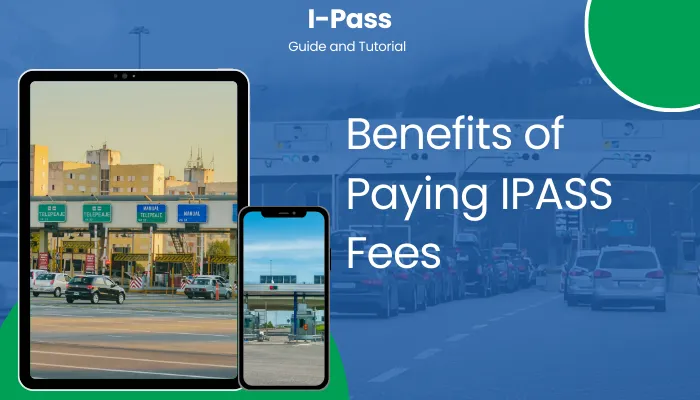 Benefits of Paying IPASS Fees