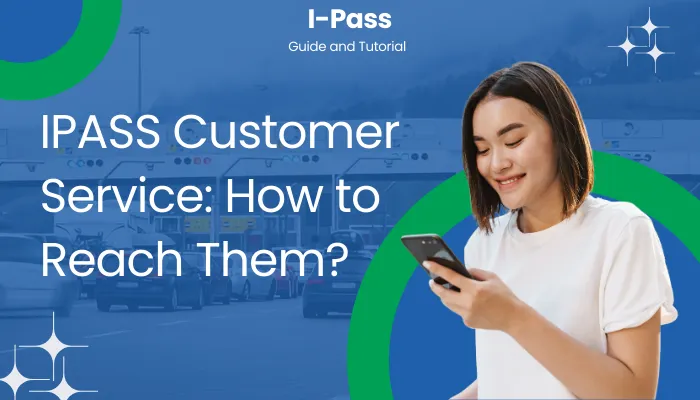 IPASS Customer Service: How to Reach Them?