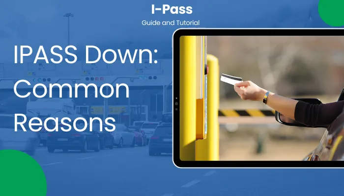 IPASS Down: Common Reasons