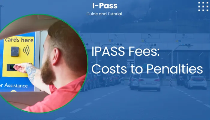 IPASS Fees: Costs to Penalties