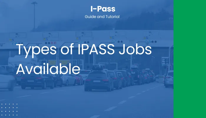 Types of IPASS Jobs Available